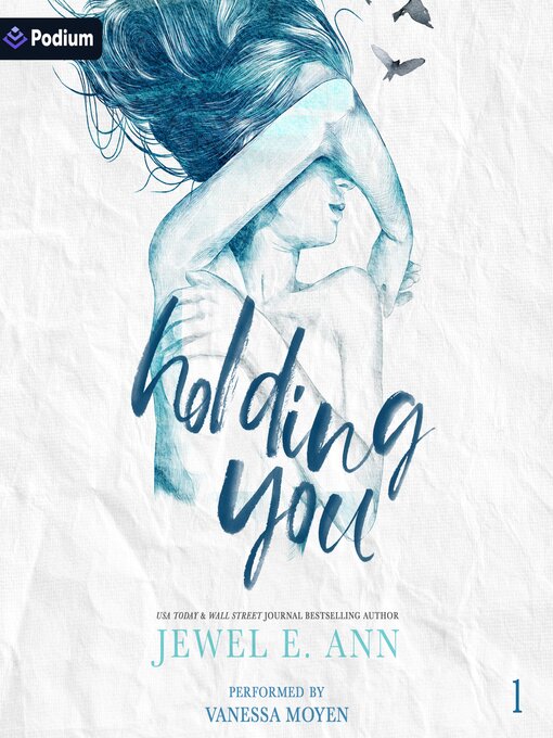 Title details for Holding You by Jewel E. Ann - Wait list
